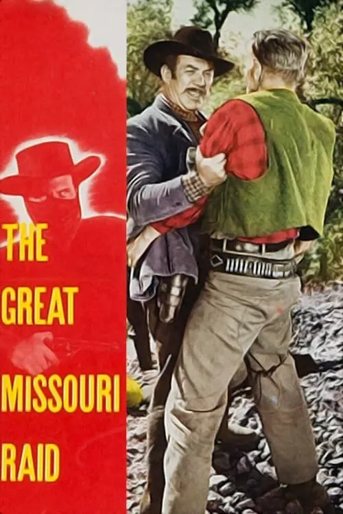 The Great Missouri Raid (movie)