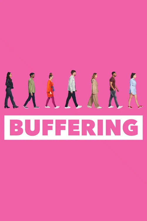 Buffering (series)