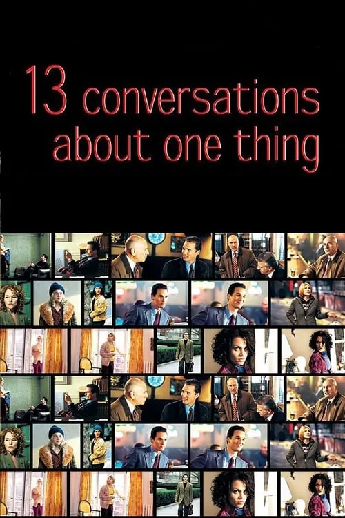 Thirteen Conversations About One Thing (movie)