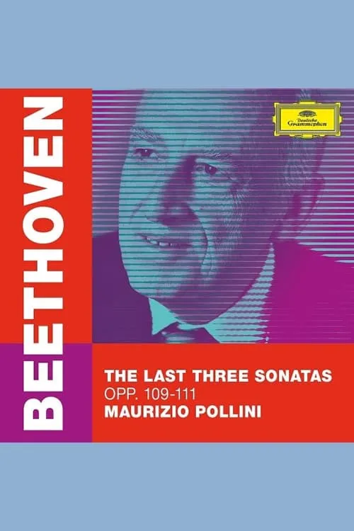 Maurizio Pollini - The Last Three Beethoven Sonatas (фильм)