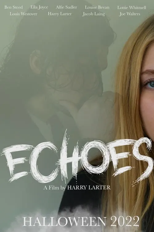 Echoes (фильм)