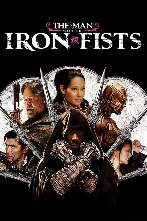 The Man with the Iron Fists (movie)