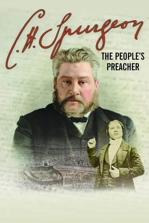 C. H. Spurgeon: The People's Preacher (фильм)