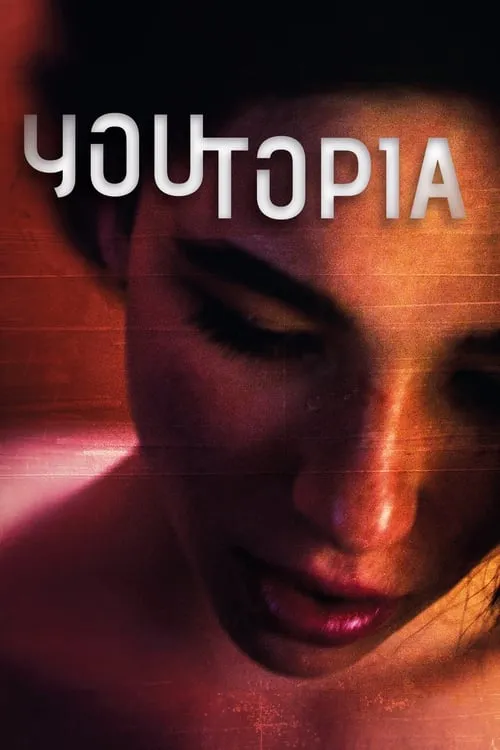 Youtopia (movie)