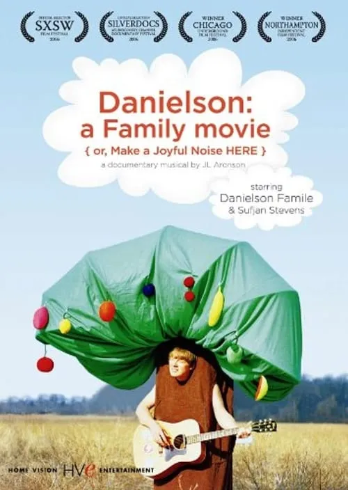 Danielson: A Family Movie (or, Make a Joyful Noise Here) (movie)