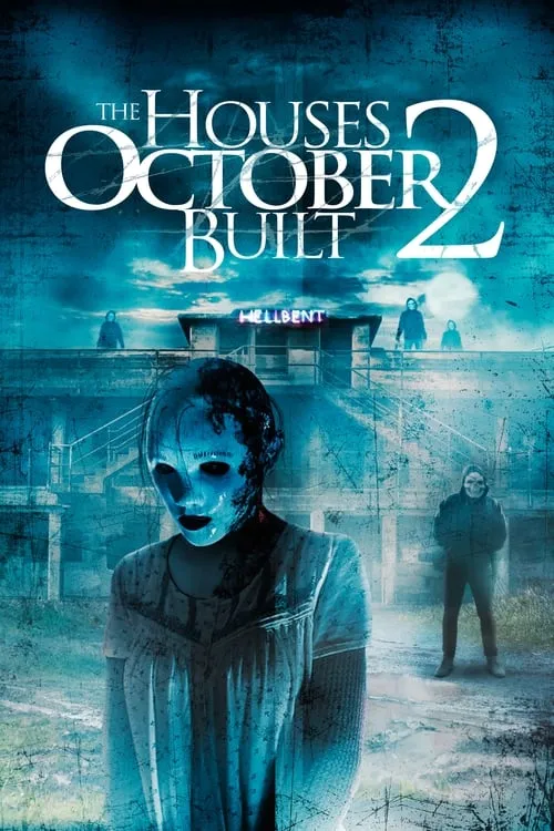 The Houses October Built 2 (movie)
