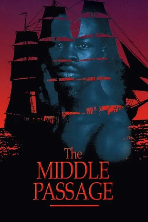 The Middle Passage (movie)