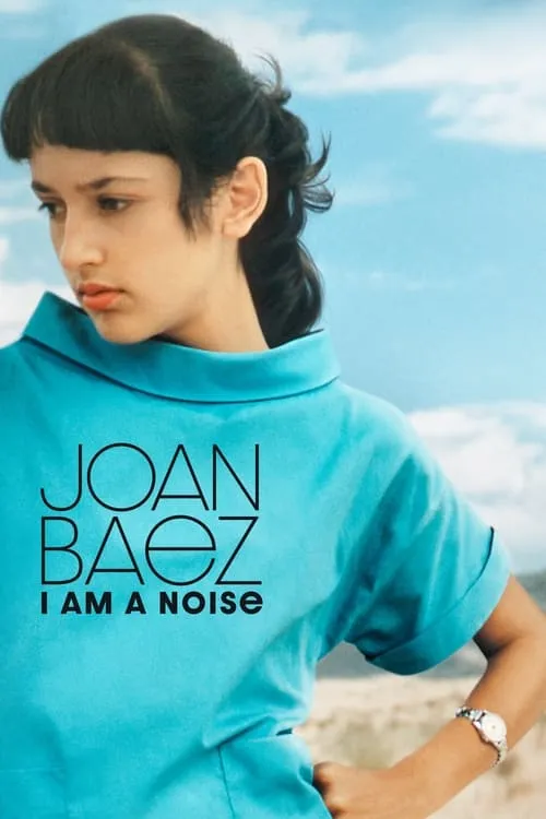 Joan Baez: I Am a Noise (movie)