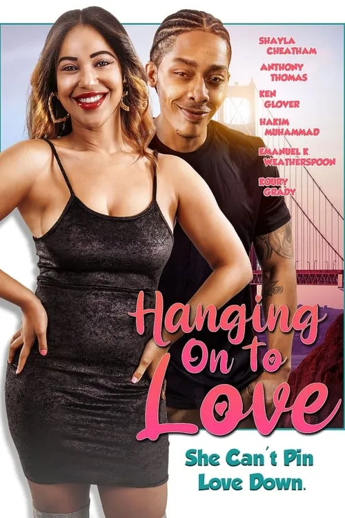 Hanging on to Love (movie)