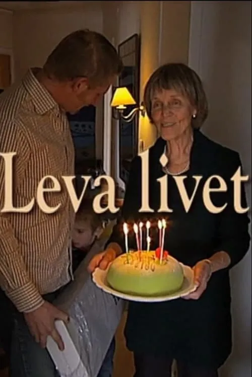 Leva Livet (фильм)