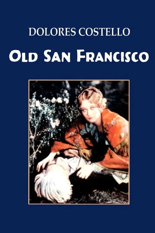 Old San Francisco (movie)