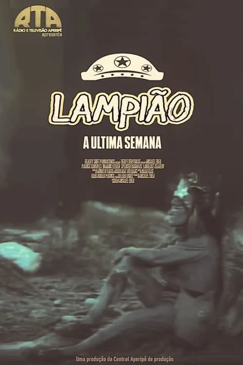 Lampião (A Última Semana) (movie)