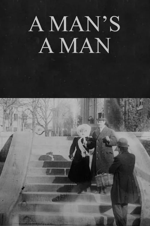 A Man's a Man (movie)