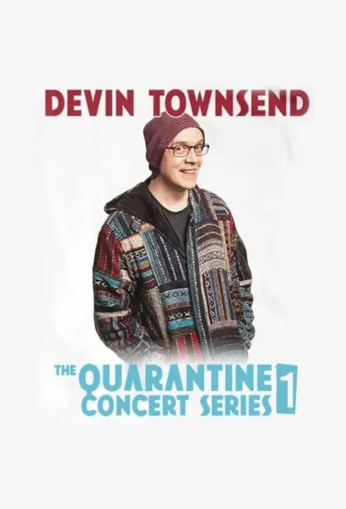 Devin Townsend - Quarantine Show #1 (movie)