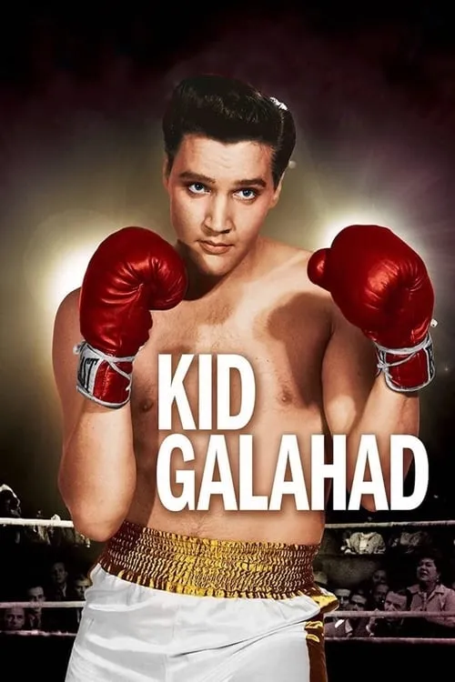 Kid Galahad (movie)