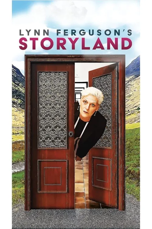 Lynn Ferguson's Storyland feat. Zoe Lyons (movie)