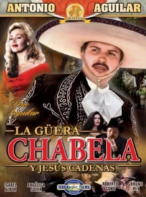 La Güera Chabela (фильм)