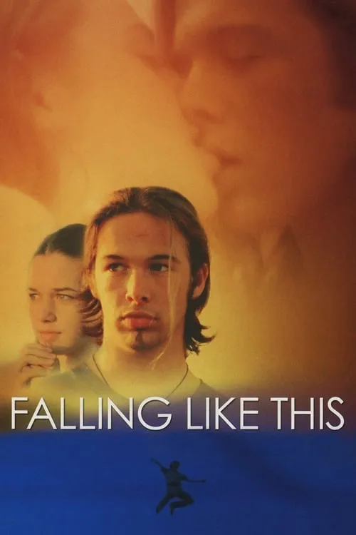 Falling Like This (movie)