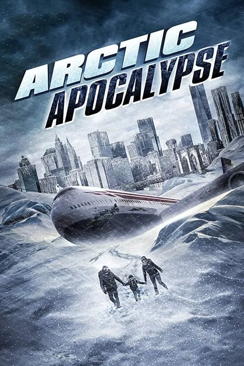Arctic Apocalypse (movie)