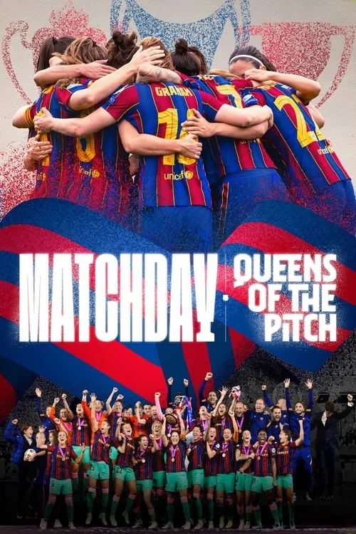 Matchday: Queens of the Pitch (series)