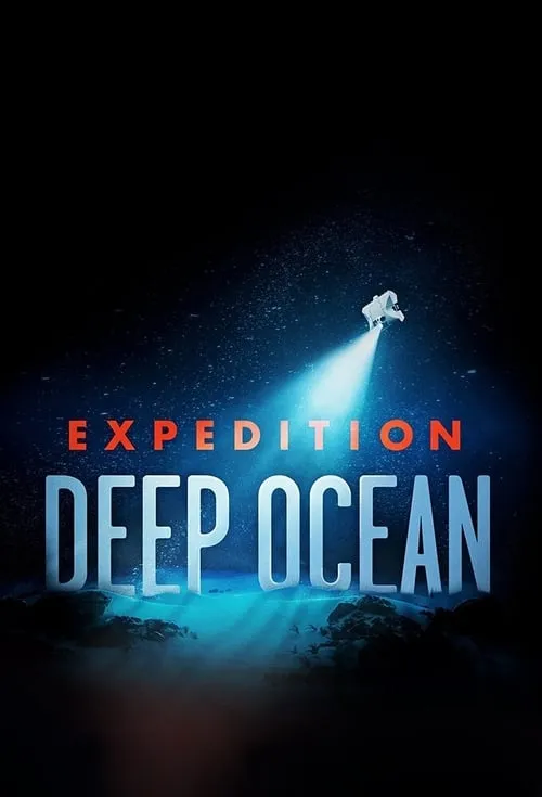 Expedition Deep Ocean (сериал)