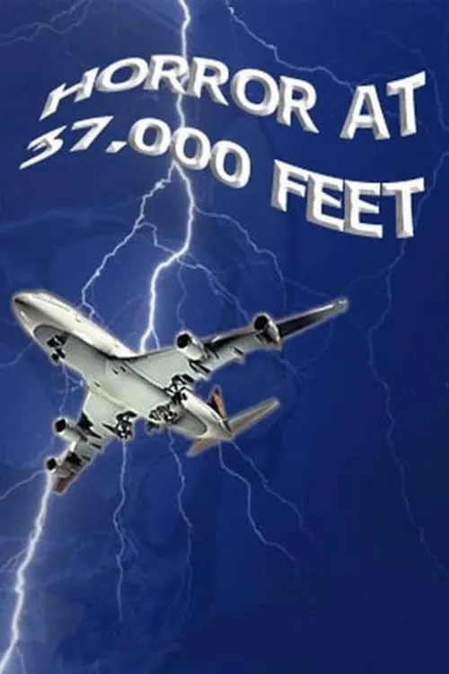 The Horror at 37,000 Feet (movie)