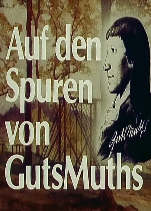 Auf den Spuren von GutsMuths (фильм)