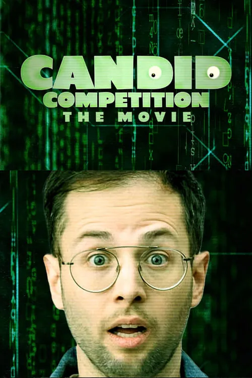 Candid Competition: The Movie (movie)