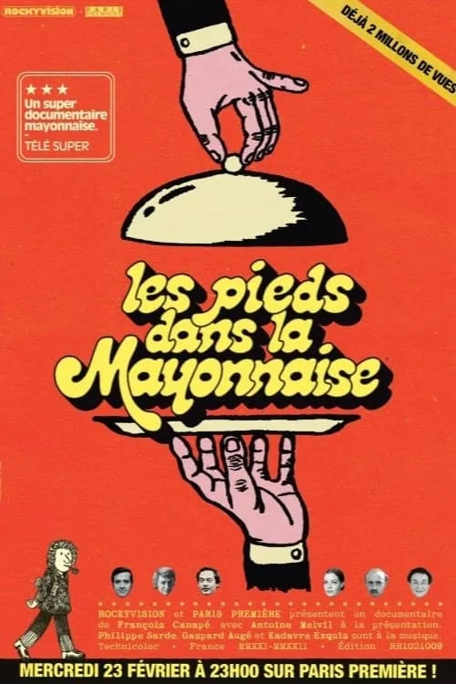 Les Pieds dans la mayonnaise : Les Irrévérencieux des années 70 (movie)