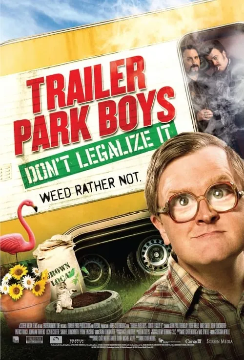 Trailer Park Boys: Don't Legalize It (фильм)