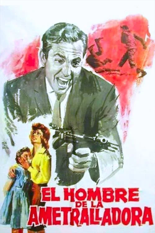 El hombre de la ametralladora (movie)