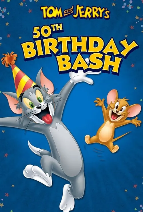 Tom & Jerry's 50th Birthday Bash (movie)