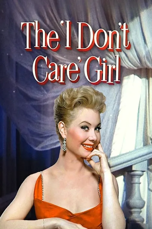 The I Don't Care Girl (movie)