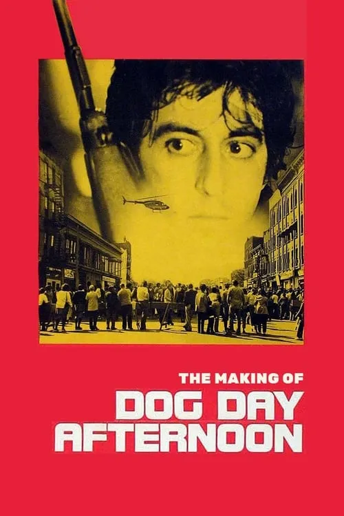 The Making of 'Dog Day Afternoon' (movie)