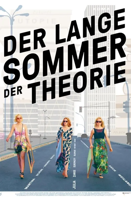 Der lange Sommer der Theorie (фильм)