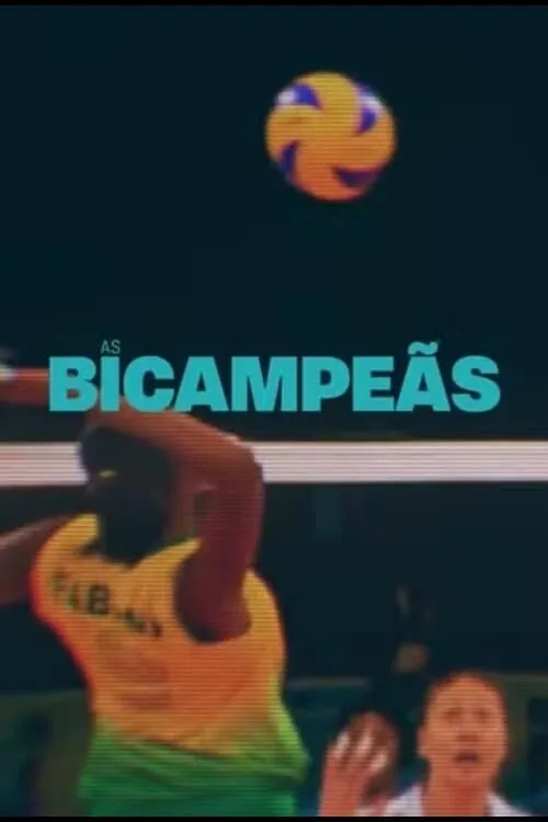 As Bicampeãs (movie)