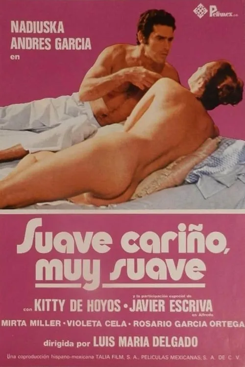 Suave cariño, muy suave (фильм)