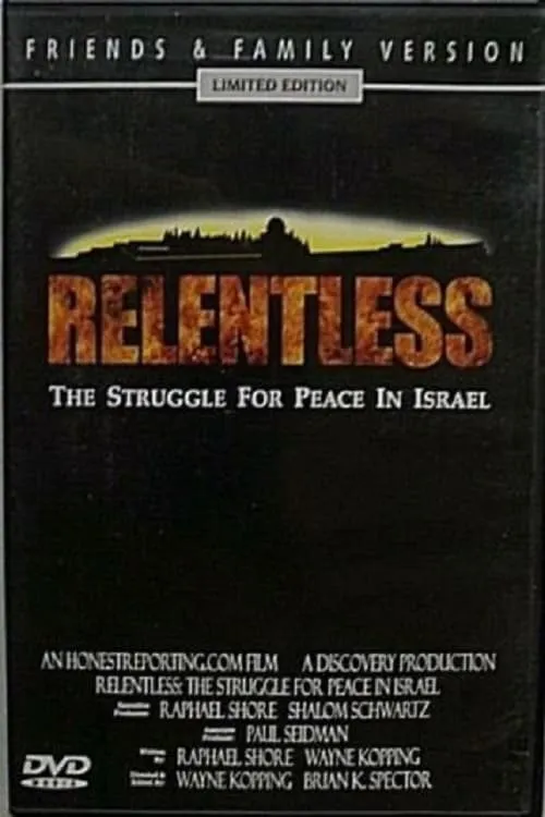 Relentless: Struggle for Peace in the Middle East (movie)