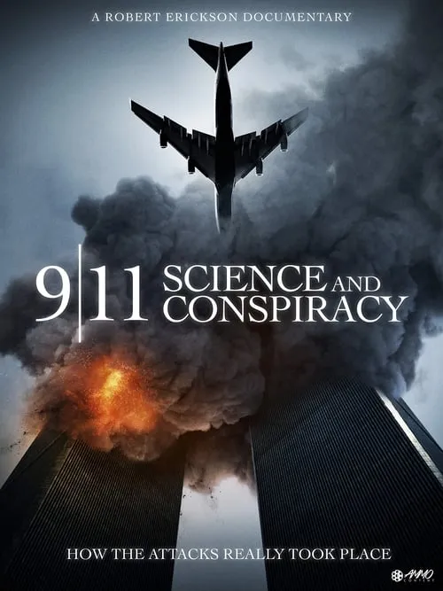 9/11: Science and Conspiracy (movie)