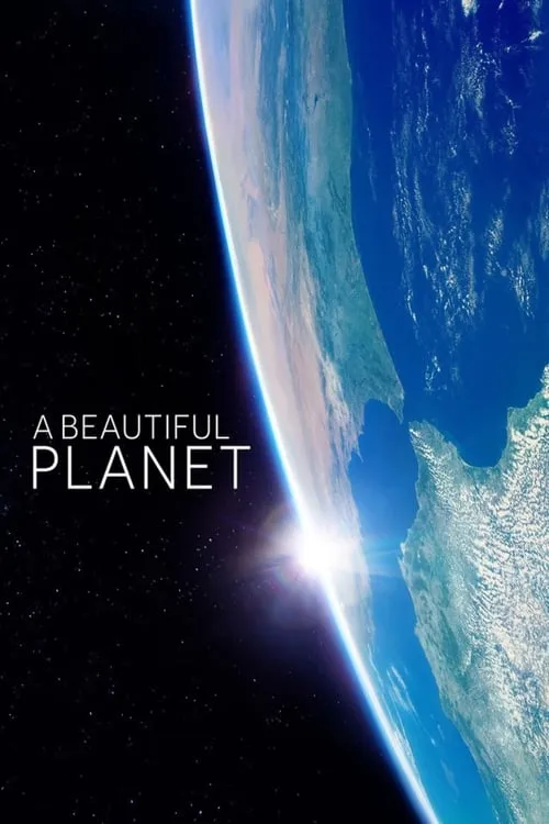 A Beautiful Planet (movie)