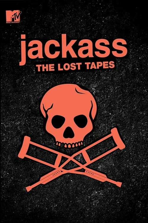 Jackass: The Lost Tapes (movie)