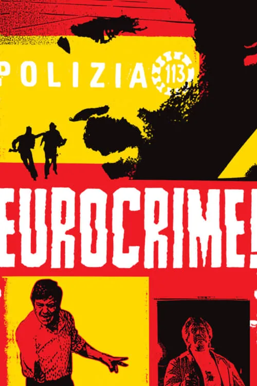 Eurocrime! The Italian Cop and Gangster Films That Ruled the '70s (movie)