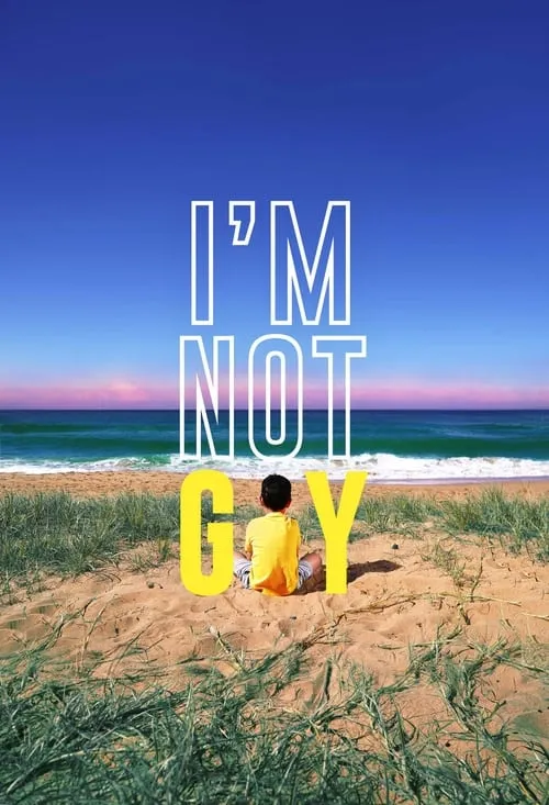 I'm Not Gay (movie)