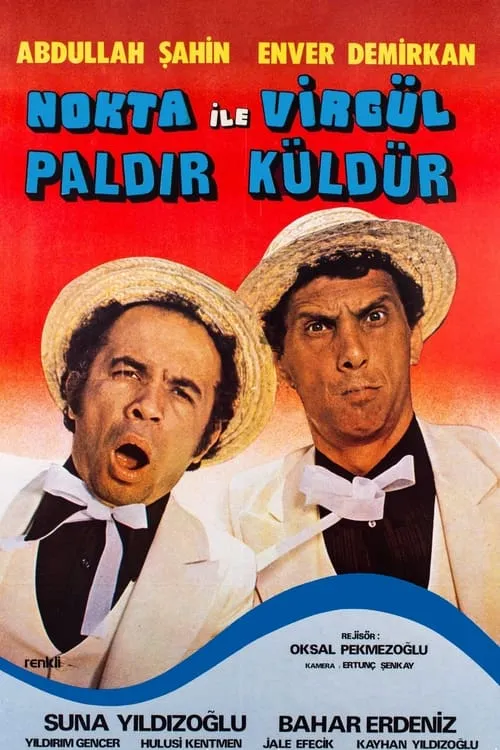 Nokta ile Virgül Paldır Küldür (фильм)