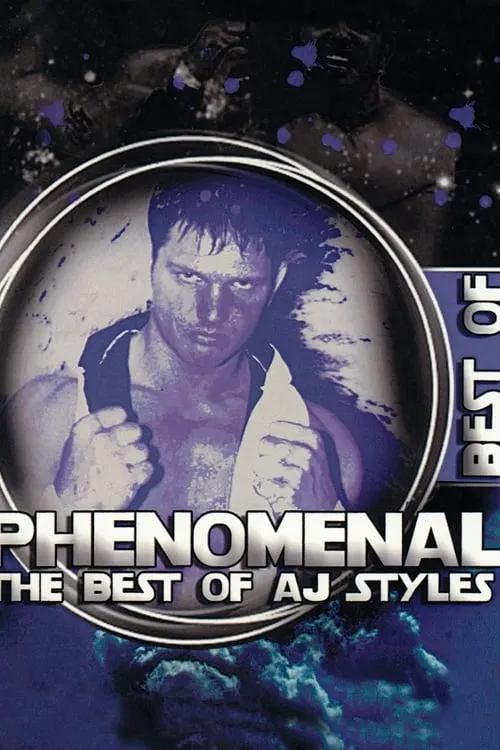 Phenomenal: The Best of AJ Styles (фильм)