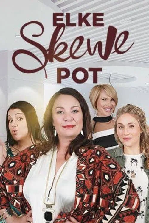 Elke Skewe Pot (сериал)