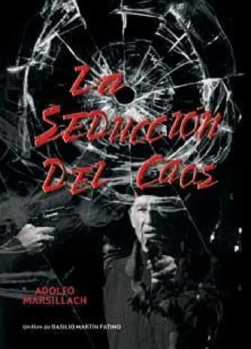 La seducción del caos (movie)