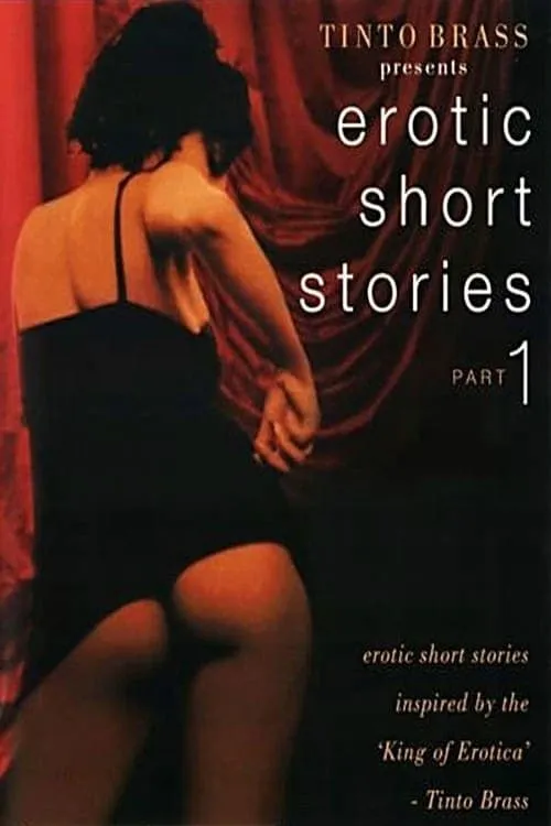 Tinto Brass Presents Erotic Short Stories: Part 1 - Giulia (movie)