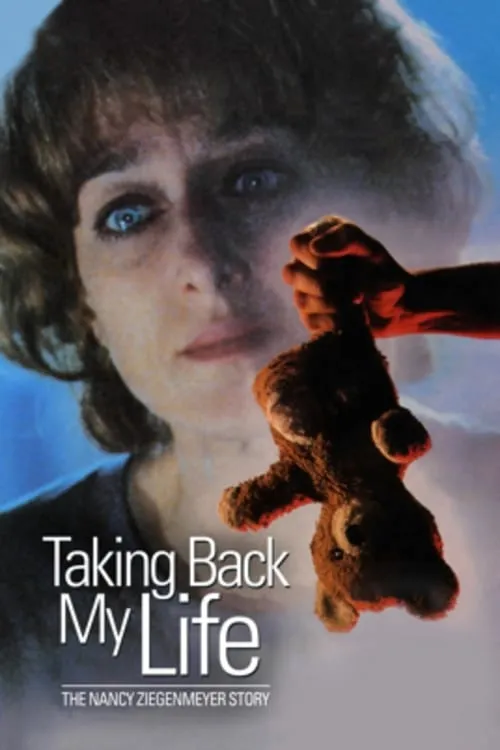 Taking Back My Life: The Nancy Ziegenmeyer Story (movie)