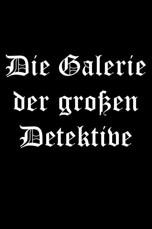 Die Galerie der großen Detektive (series)